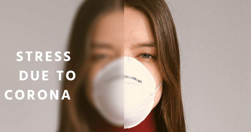 stress due to corona