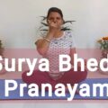 सूर्यभेदी प्राणायाम – विधि, लाभ और सावधानियां (Surya Bhedi Pranayama karne ki vidhi tthaa fayde in Hindi) 7 Surya Bhedi Pranayama
